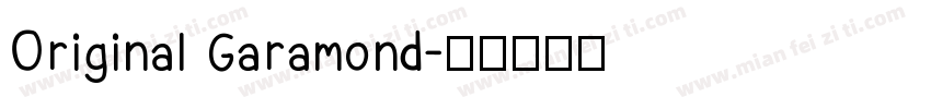 Original Garamond字体转换